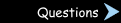Questions